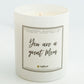 Great Mom Candle