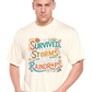I've Survived Too Many Storms to Be Both Unisex Bamboo/Cotton Graphic T-Shirt