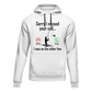 I Was On Another Line v2 Unisex Hoodie
