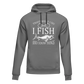 I Fish And Know Things Unisex Hoodie