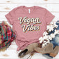 Vegan Vibes T-shirt